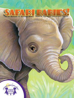 cover image of Know-It-Alls! Safari Babies